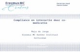 Compliance en interactie door co-medicatie Maja de Jonge Erasmus MC Kanker Instituut Rotterdam.