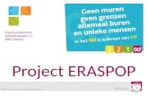 Project ERASPOP Erasmusatheneum Volhardingslaan 11 9800 Deinze Barbara Vernaeve en Geraldine Heyerick.