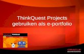 ThinkQuest Projects gebruiken als e-portfolio. 2 TQP gebruiken als e-portfolio Wat is een e-portfolio? Enkele omschrijvingen Volgens Kennisnet: Een e-portfolio