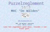 Www.macdewalden.nl MAC "De Wâlden" Drachten Info: (0512) 511521 Lees het reglement goed door, voordat u van start gaat.