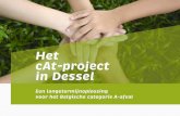 Wat is het cAt-project? –Geïntegreerd project voor oppervlakteberging van het Belgische categorie A-afval –Samensmelting van technisch veilige oplossing.