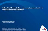 Het VbV is een gemeenschappelijk initiatief van alle Nederlandse schadeverzekeraars om voertuig-, vaartuig, werkmaterieel- en transportcriminaliteit te.