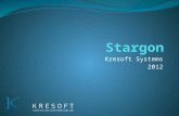 Kresoft Systems 2012. Stargon - ERP  Doelgroep?  Knip- en buigcentrales  Prefabbeton bedrijven  Verwerking van profielen.