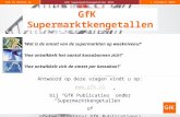 GfK PS Retail NLGfK Supermarktkengetallen 20112 juli 2014 GfK Supermarktkengetallen Antwoord op deze vragen vindt u op:  bij “GfK Publicaties”