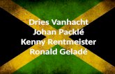 Dries Vanhacht Johan Packlé Kenny Rentmeister Ronald Geladé.