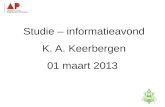 Studie-informatieavond K. A. Keerbergen – 18 februari 2011 Studie – informatieavond K. A. Keerbergen 01 maart 2013 1.