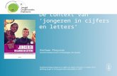 De context van ‘jongeren in cijfers en letters’ Stefaan Pleysier Leuvens Instituut voor Criminologie, KU Leuven Studienamiddag 'Jongeren in cijfers en.