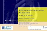 Mental Health and Quality of CareResearch Programme > Psychosociale hulpverlening bij dementie in de 21e eeuw Prof.dr. Rose-Marie Dröes Afdeling Psychiatrie.