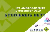 STUDIEREIS BETT ICT AMBASSADEURS 9 december 2010.