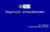Digitale schoolborden Jan Stegeman Onderwijskundig adviseur.