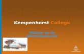 Kempenhorst College Welkom op de informatieavond!.