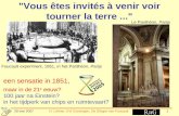 28 mei 2007H. Löhner, KVI Groningen, De Slinger van Foucault1 "Vous êtes invités à venir voir tourner la terre..." Foucault experiment, 1851, in het Panthéon,