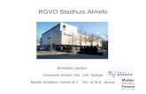 RGVO Stadhuis Almelo Betrokken partijen: Gemeente Almelo: Dhr. J.W. Spanjer Mulder Schilders Twente B.V. : Dhr. M.W.B. Jansen