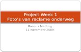 Mannus Menting 11 november 2009 Project Week 1 Foto’s van reclame onderweg.