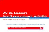 AV de Liemers heeft een nieuwe website  Een drie minuten durende presentatie over de nieuwe website 1.