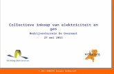 © 2011 KOBESPA Energie Collectief Collectieve inkoop van elektriciteit en gas Bedrijventerrein De Overmaat 27 mei 2011.