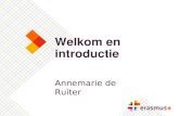 Welkom en introductie Annemarie de Ruiter. Erasmus+ Hoger Onderwijs  Presentatie team NA  Plannen 2014   .