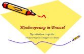 Kinderopvang in Brussel Resultaten enquête Volksvertegenwoordiger Els Ampe.