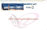 ASP: Internetboekhouden. Programma verwelkoming wat is ASP? - definitie - voordelen wie is ASPeX? - werkwijze - portalen - integratie - prijzen wijdegustatie.