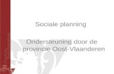 Sociale planning Ondersteuning door de provincie Oost-Vlaanderen.