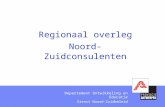 Departement Ontwikkeling en Educatie Dienst Noord-Zuidbeleid Regionaal overleg Noord- Zuidconsulenten.