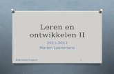 Leren en ontwikkelen II 2011-2012 Marien Laeremans Blended traject 1.