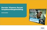 Eerste Vlaams forum loopbaanbegeleiding 25.02.2014.