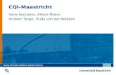CQI-Maastricht Irene Korstjens, Albine Moser Huibert Tange, Trudy van der Weijden.