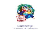 Eindfeestje 16 december 2011, Diepenheim. Programma •14.15 uur presentatie '4 jaar Kind in de Natuur' •14.35 uur rondleiding BinnensteBuitenBos •15.30.
