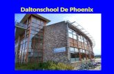 Daltonschool De Phoenix. Hoe wij tot Daltonschool gekomen zijn • Al enige jaren werkten wij volgens de daltonprincipes. • In oktober 2009 is het team.