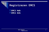 EMCS Helpdesk Registration1 Registreren EMCS  EMCS Web  EMCS B2G.