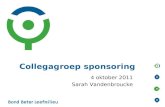 Collegagroep sponsoring 4 oktober 2011 Sarah Vandenbroucke