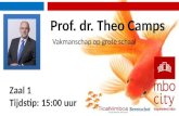 Zaal 1 Tijdstip: 15:00 uur Vakmanschap op grote schaal Prof. dr. Theo Camps.