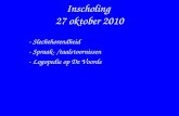 Inscholing 27 oktober 2010 - Slechthorendheid - Spraak- /taalstoornissen - Logopedie op De Voorde.