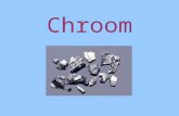 Chroom. I nleiding •Element 24, periode 4, groep VIb •Transitiemetaal uit d-blok •Naam van het Griekse ‘chroma’ = kleur (cfr. fel gekleurde zouten)