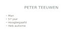 PETER TEEUWEN • Man • 57 jaar • Hoogbegaafd • Heb autisme.