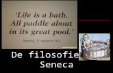 De filosofie van Seneca. Filosofie •Komt van: •fivlo~ / filevw - houden van •hJ sofiva- wijsheid •Eerste filosofen in het Westen vinden we in Klein-Azië
