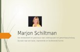 Marjon Schiltman Van testassistent en gastvrouw naar voedingscoach en gewichtspsycholoog Op zoek naar een leuke, inspirerende en faciliterende functie