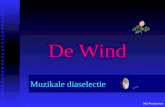 MG Production De Wind Muzikale diaselectie MG Production De wind Ontstaat door een natuurlijke beweging van een luchtmassa.