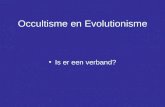 Occultisme en Evolutionisme Is er een verband?. Definities Evolutieleer volgens Wikepedia Occultisme volgens Wikepedia wetenschappelijke kennis over de.