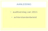 AANLEIDING auditverslag van 2011 achterstandenbeleid.