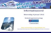 Informatieavond Woensdag 9 januari 2013 Scholengemeenschap Coevorden Deze presentatie is beschikbaar op: .