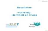 Workshop Identiteit en Imago 18 december 2008 Resultaten workshop identiteit en imago Stichting Arbeidsmarktbeleid Branche Verpleeg- & Verzorgingshuizen.