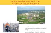 Mark Mureau Technologie Team Leader Energie en Milieu en 3 rd Party Business Manager Shell Nederland Chemie Moerdijk Energieverbeteringen in de Chemische.