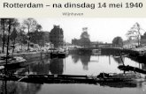 Wijnhaven Rotterdam – na dinsdag 14 mei 1940 Kruiskade.