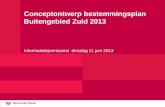 Conceptontwerp bestemmingsplan Buitengebied Zuid 2013 Informatiebijeenkomst dinsdag 11 juni 2013.