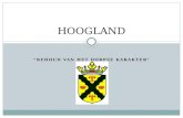 “BEHOUD VAN HET DORPSE KARAKTER” HOOGLAND. Vereniging Dorpsbelangen Hoogland Van onze vereniging zijn 600 gezinnen in Hoogland lid. Doel VDH: Instandhouding.