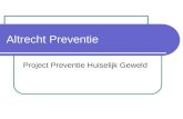 Altrecht Preventie Project Preventie Huiselijk Geweld