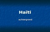 Haïti achtergrond achtergrond. Probleem: ontbossing.