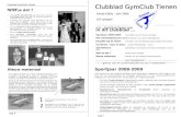 Clubblad GymClub Tienen Vierde Editie – Juni 2008125 oplagen V.U. : GymClub Tienen vzw in dit clubblad … Clubblad GymClub TienenJuni 2008 pag 1 pag 4 Wist.